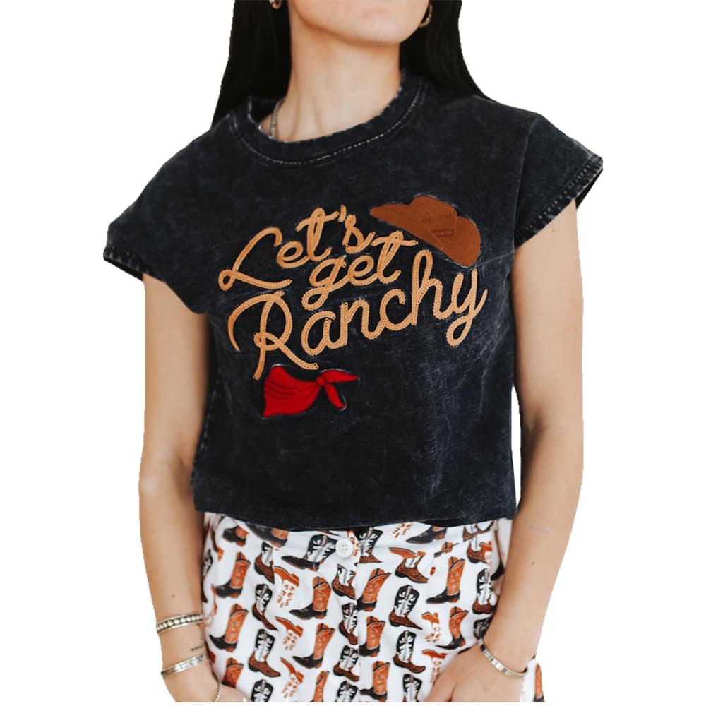 South Texas Tack Apparel Lets Get Ranchy Tee
