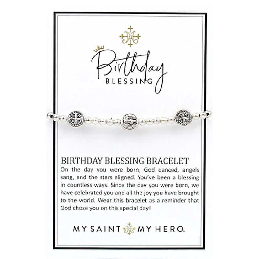 My Saint My Hero Jewelry Benedictine Birthday Blessing Silver Bracelet