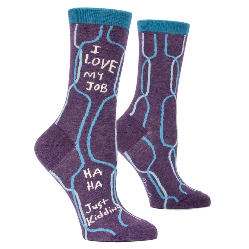 Blue Q Apparel Multi / OSFA Blue Q I Love My Job HaHa Just Kidding Women's Crew Socks