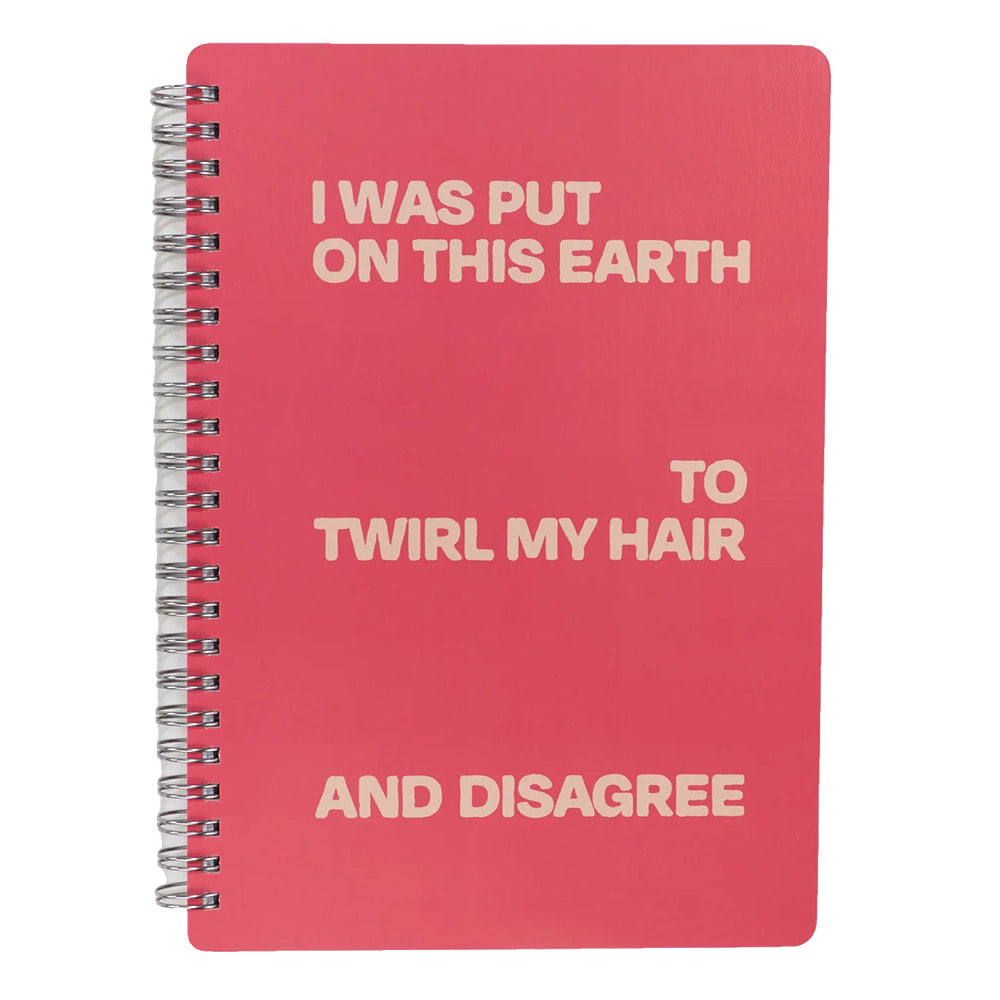 Blue Q Other Blue Q Twirl My Hair And Disagree Spiral Notebook