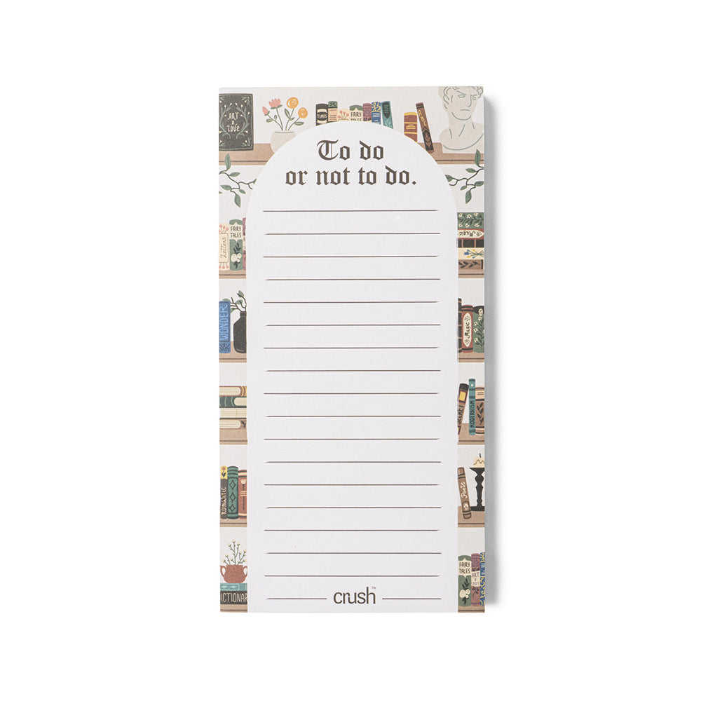 Crush Other Crush Overachiever ToDo List Notepads