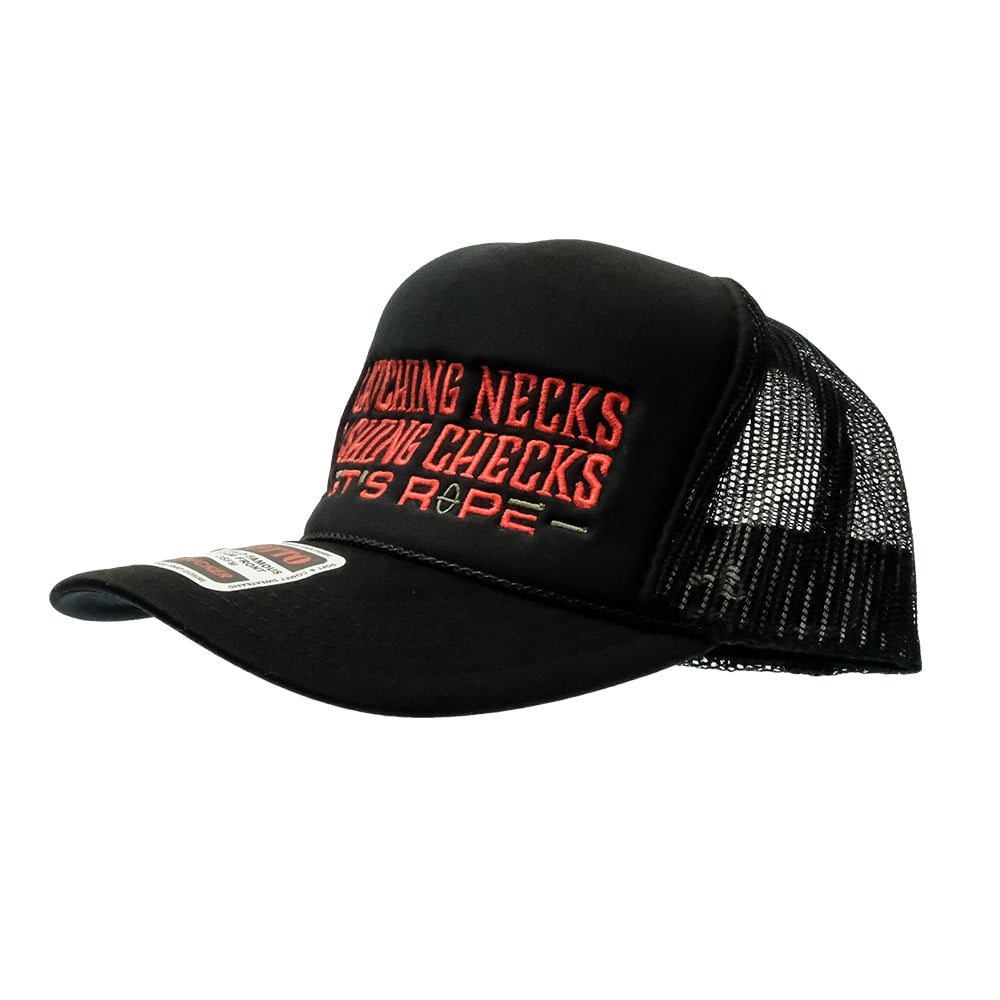 Let's Rope Hats CATCHING NECKS CASHING CHECKS FOAM TRUCKER CAP