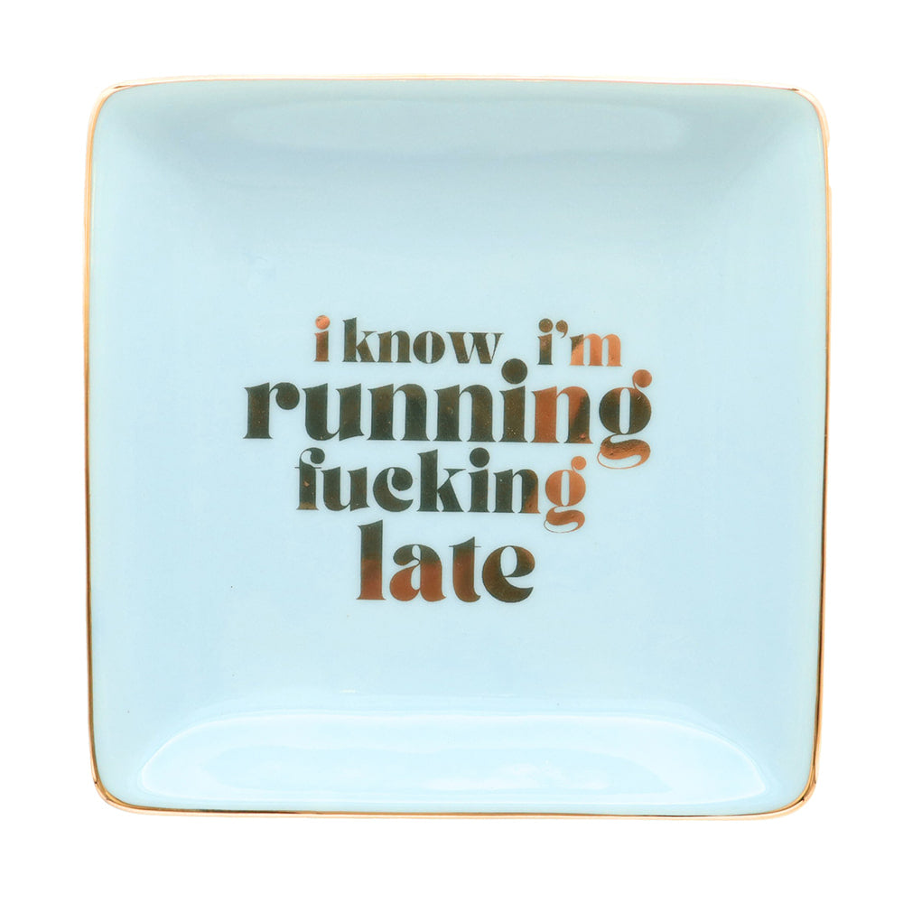 Properly Improper Home Decor Properly Improper I Know I'm Running F**king Late Square Trinket Tray