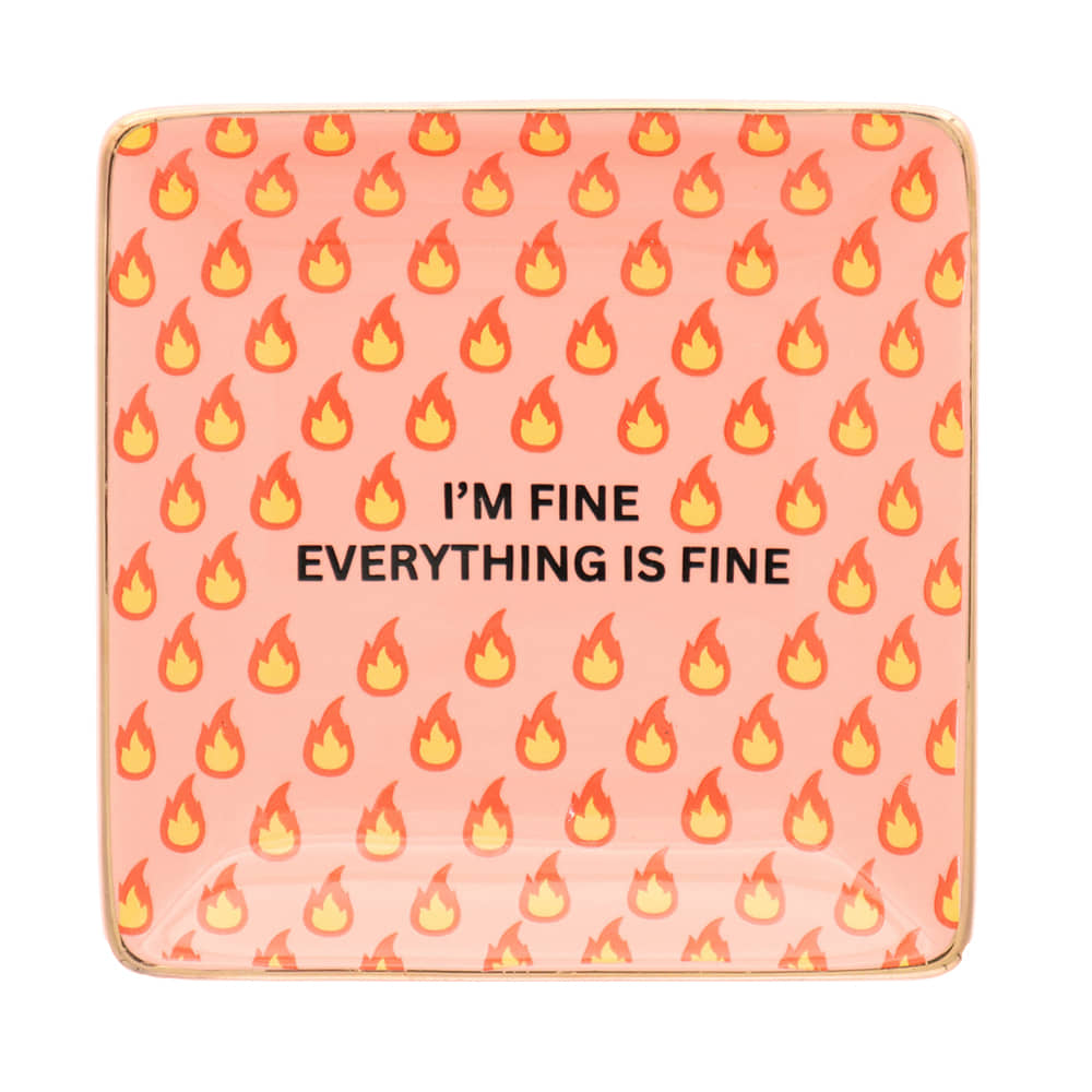 Properly Improper Home Decor Properly Improper I'm Fine Everything Is Fine Square Trinket Tray