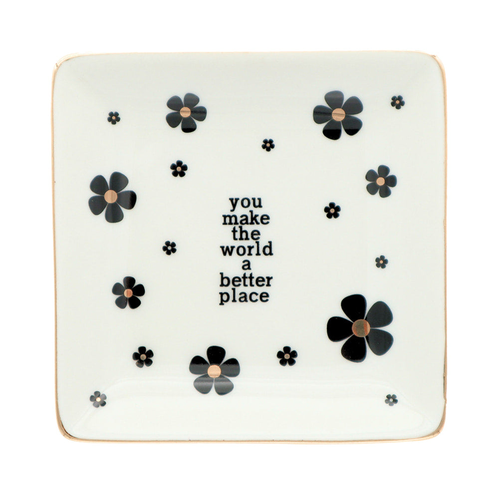 Properly Improper Home Decor Properly Improper You Make The World A Better Place Square Trinket Tray